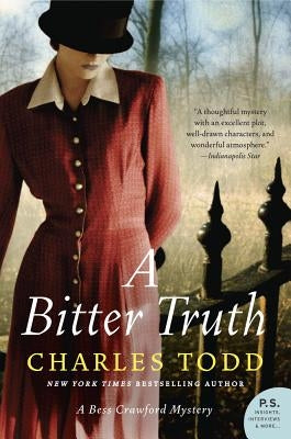 A Bitter Truth: A Bess Crawford Mystery by Todd, Charles