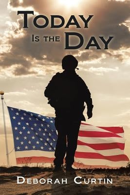 Today Is the Day by Curtin, Deborah