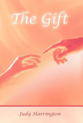 The Gift by Harrington, Judy