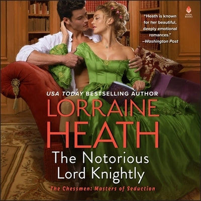 The Notorious Lord Knightly by Heath, Lorraine