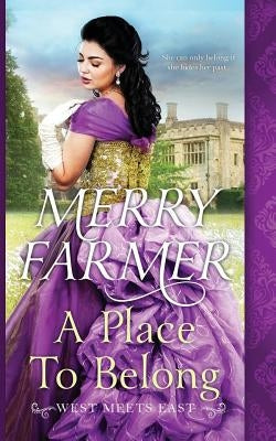 A Place to Belong by Farmer, Merry