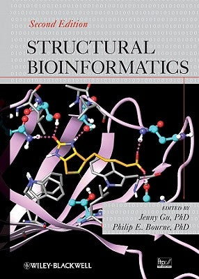 Structural Bioinformatics by Bourne, Philip E.