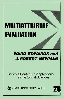 Multiattribute Evaluation by Edwards, Ward
