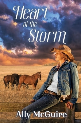 Heart of the Storm by McGuire, Ally
