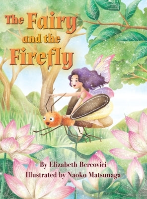 The Fairy and the Firefly by Bercovici, Elizabeth