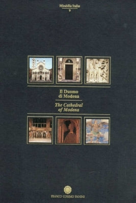 The Cathedral of Modena by Frugoni, Chiara