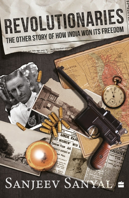 Revolutionaries by Sanyal, Sanjeev