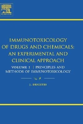 Principles and Methods of Immunotoxicology by Descotes, Jacques