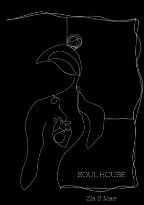 Soul House by S. Mae, Zia