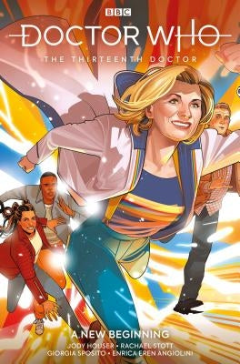 Doctor Who: The Thirteenth Doctor Vol. 1: New Beginnings (Graphic Novel) by Houser, Jody