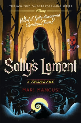 Sally's Lament: A Twisted Tale by Mancusi, Mari