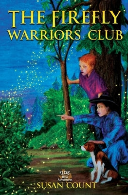 The Firefly Warriors Club by Count, Susan