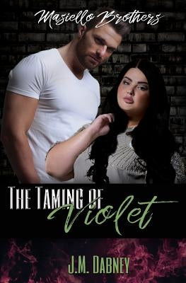 The Taming of Violet by McNellis, Laura