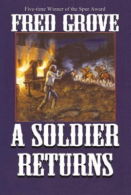 A Soldier Returns by Grove, Fred
