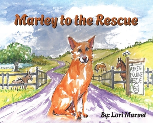 Marley to the Rescue by Marvel, Lori