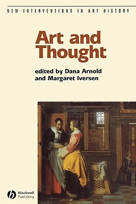 Art and Thought by Arnold, Dana