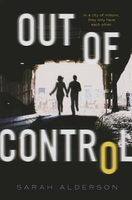 Out of Control by Alderson, Sarah