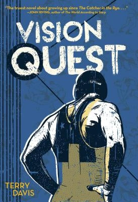 Vision Quest by Davis, Terry