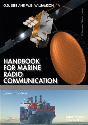 Handbook for Marine Radio Communication by Lees, G. D.