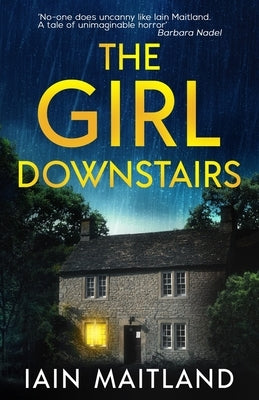 The Girl Downstairs by Maitland, Iain