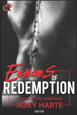 Echoes of Redemption by Harte, Roxy