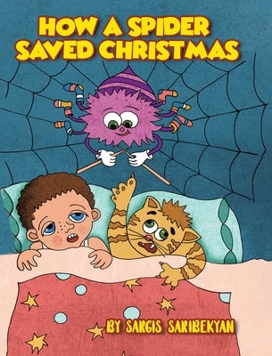 How A Spider Saved Christmas by Saribekyan, Sargis