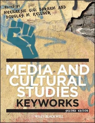 Media and Cultural Studies 2e by Durham, Meenakshi Gigi