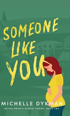 Someone Like You by Dykman, Michelle