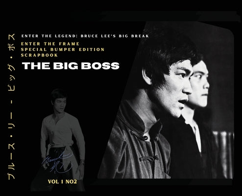 Bruce Lee: Bruce Lee - The Big Boss by Baker, Ricky