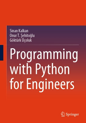 Programming with Python for Engineers by Kalkan, Sinan