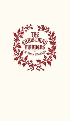 The Christmas Murders by Finochio, Nathan