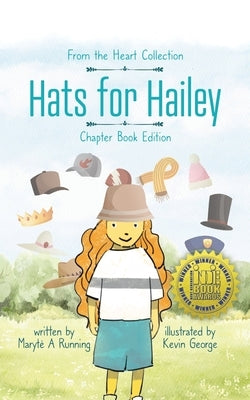 Hats for Hailey by Running, Maryte A.