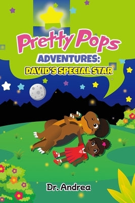 Pretty Pops Adventures: David's Special Star by Fahmi, Titan