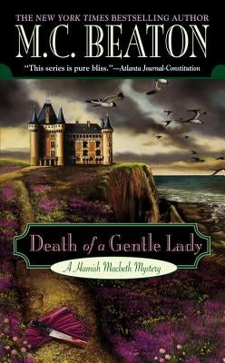 Death of a Gentle Lady by Beaton, M. C.