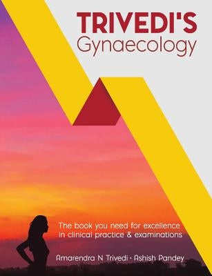 Trivedi's Gynaecology by Pandey, Ashish