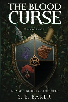 The Blood Curse by Baker, S. E.