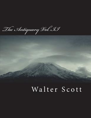 The Antiquary Vol. II by Scott, Walter