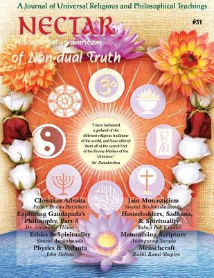 Nectar of Non-Dual Truth #31 by Kindler, Babaji Bob