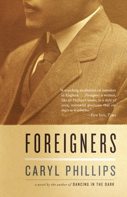 Foreigners by Phillips, Caryl