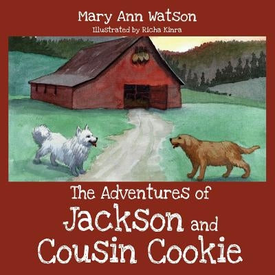 The Adventures of Jackson and Cousin Cookie by Watson, Mary Ann