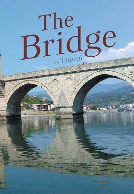 The Bridge by Traven