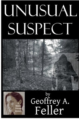 Unusual Suspect by Feller, Geoffrey a.