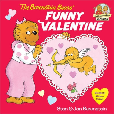 The Berenstain Bears' Funny Valentine by Berenstain, Stan