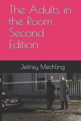 The Adults in the Room by Ryder, Kathleen