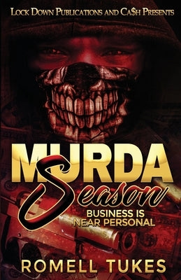 Murda Season by Tukes, Romell
