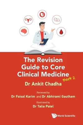 Revision Guide Core Clinic (P2) by Chadha Ankit