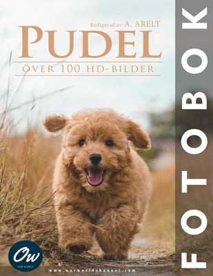 Pudel: Fotobok by Arelt, A.