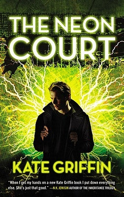 The Neon Court by Griffin, Kate