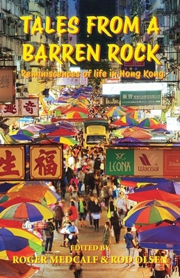Tales from a Barren Rock by Medcalf, Roger