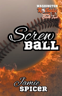 ScrewBall by Spicer, Jamie